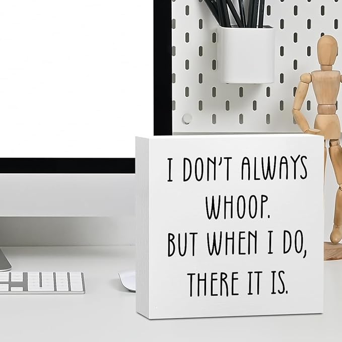 Funny Quotes Office Supplies Rustic Desk Decor White Wooden Box Sign Humor Novelty Office Organization Graduation Gifts Wood Plaque Cubicle Accessories Home Shelf Table Centerpiece Bedroom Decorations